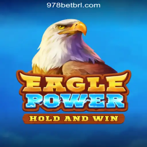Unveiling EaglePower: A Thrilling Slot Experience with 978bet.COM