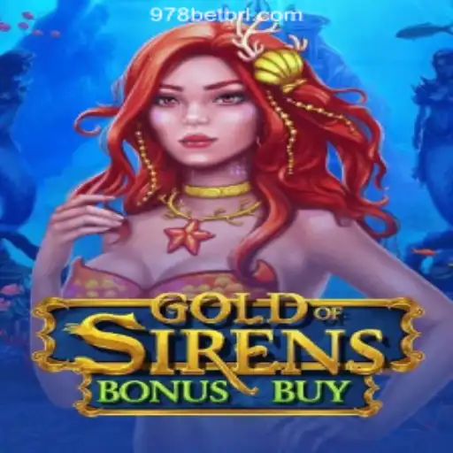 Unveiling GoldofSirensBonusBuy: A Leading Slot Experience with 978bet.COM