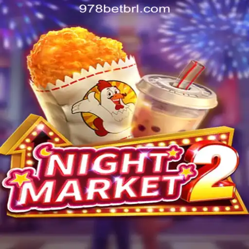 Explore NightMarket2: A Thrilling Gaming Experience with 978bet.COM Oficial Slots Brasil #1