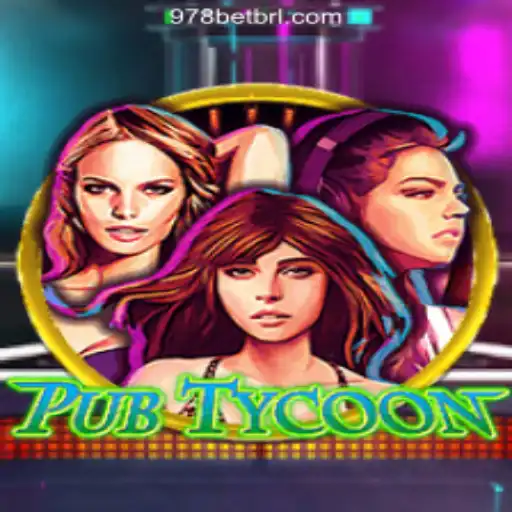 Exploring the World of PubTycoon and Its Connection to 978bet.COM Oficial Slots Brasil #1